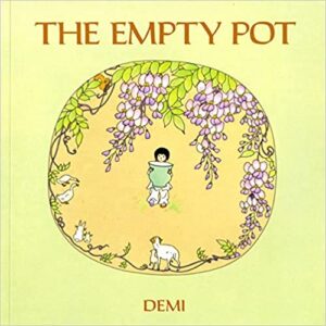 The Empty Pot is a picture book with a surprise ending.